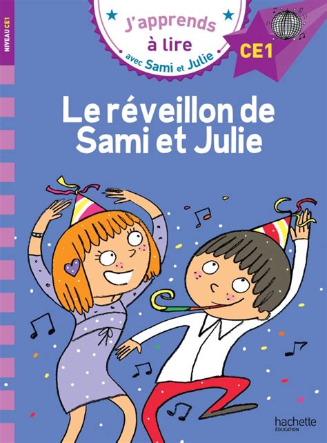 Sami Et Julie Ce Le R Veillon De Sami Et Julie Poche Hachette