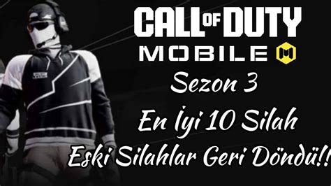 Call Of Duty Mobile Sezon 3 En İyi 10 Silah Eski Silahlar Geri Döndü