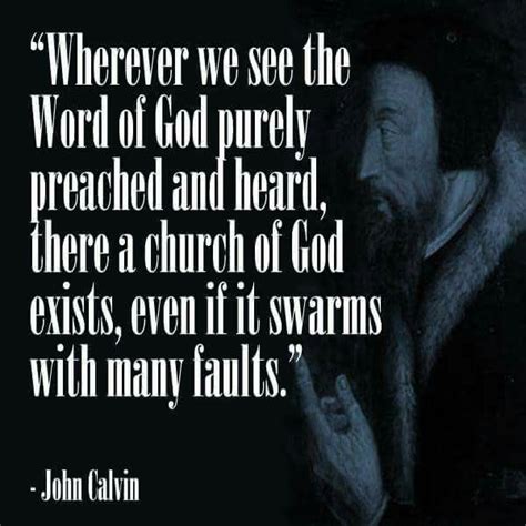 Pin By Cindy Ramm Doucette On Quotes John Calvin John Calvin