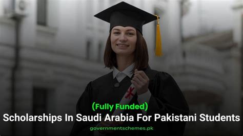 Scholarships In Saudi Arabia For Pakistani Students