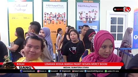 WISATA MERCI BOOM RAMAI DIKUNJUNGI YouTube