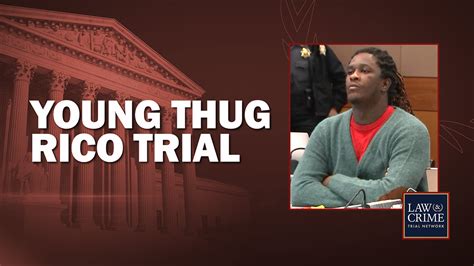 Listen to Young Thug’s Trial Live on Law&Crime | SiriusXM