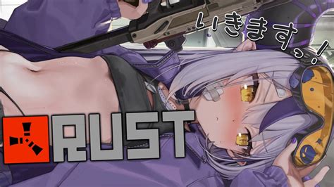 【rust】スト鯖rustにご招待いただいた！参戦します！何やればいいんだ！【ラプラス・ダークネスホロライブ】 Youtube