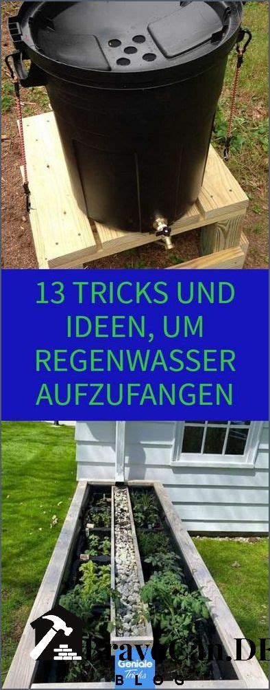 Regenwasser Auffangen Selber Bauen Tipps Und Anleitungen Bravocan DE