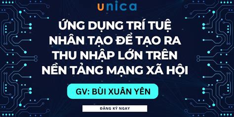 Ứng dụng trí tuệ nhân tạo để tạo ra thu nhập lớn trên nền tảng mạng xã