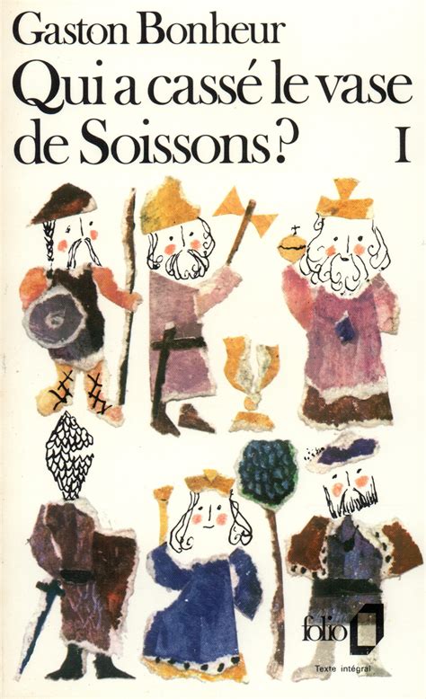 Livre Qui a cassé le vase de Soissons 1 Folio