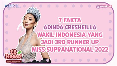 7 FAKTA ADINDA CRESHEILLA WAKIL INDONESIA YANG JADI 3RD RUNNER UP MISS