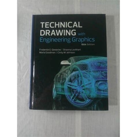 Technical Drawing With Engineering Graphics By Alva Mitchell John