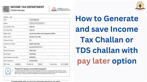 How To Generate And Save Income Tax Challan Or Tds Challan With Pay Later Option Youtube