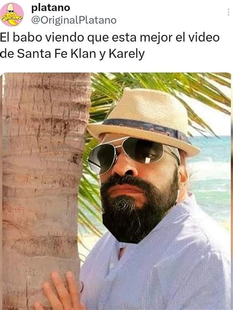 Karely Ruiz Y Santa Fe Klan Los Mejores Memes De Su Popular Video Infobae