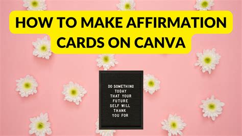 How To Make Affirmation Cards On Canva Template Fonts