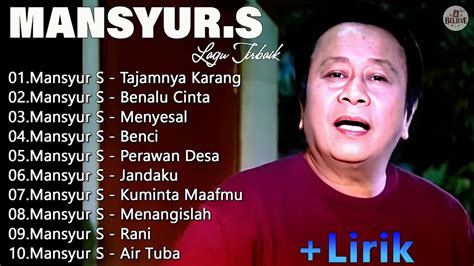 MANSYUR S FULL ALBUM TERBAIK ARTIS DANGDUT LEGENDARIS Tajamnya