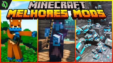 6 Mods Que VocÊ Precisa No Minecraft Agora Youtube