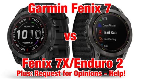 Garmin Fenix 7 Vs 7X Enduro 2 YOU Help Me Decide Which One To Keep