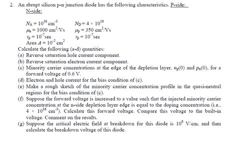 Solved 2 An Abrupt Silicon P N Junction Diode Has The Chegg