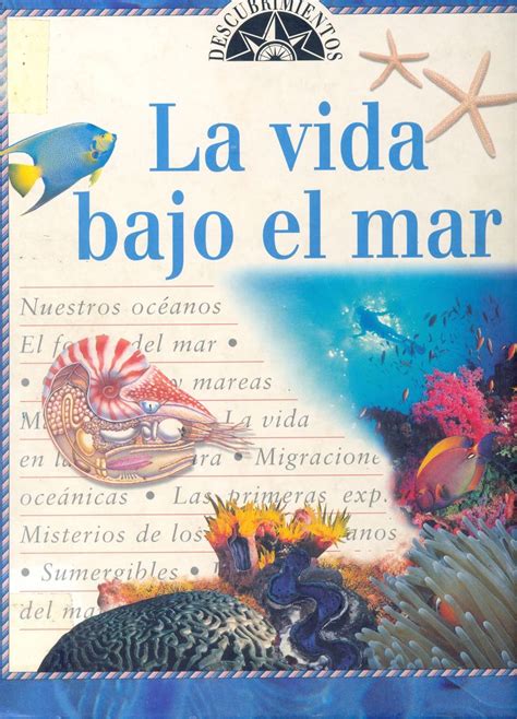 La vida bajo el mar forma parte de Descubrimientos la dinámica y