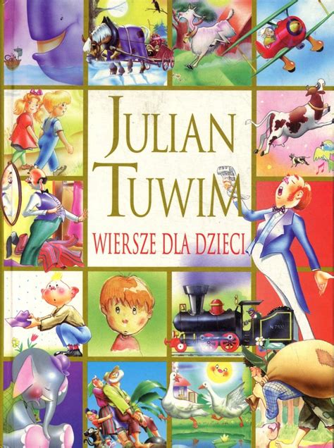 Julian Tuwim Wiersze Dla Dzieci 13898114732 Oficjalne Archiwum Allegro