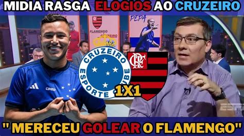 M Dia Rasga Elogios Ao Cruzeiro Apos Empate Em X O Flamengo