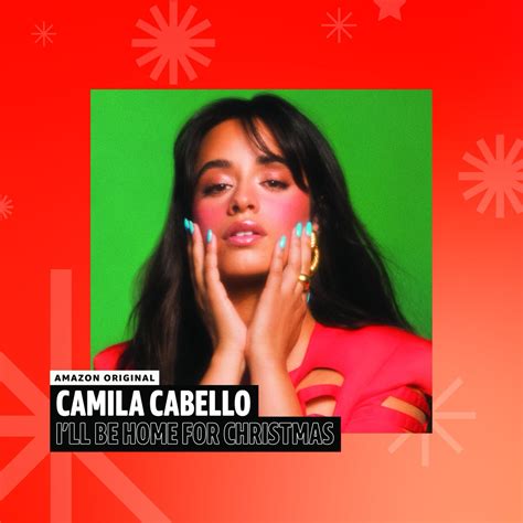 Camila Cabello Ill Be Home For Christmas Amazon Original ITunes