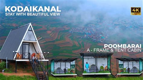 Poombarai Kodaikanal A Frame Kodaikanal Resorts In Tamil