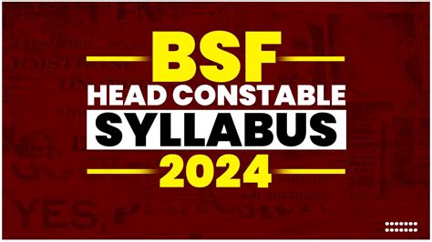 BSF HC Ministerial Syllabus 2024 Check Latest BSF Head Constable