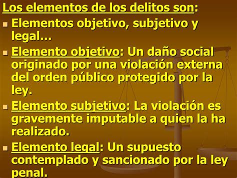 Ppt Noci ó N De Delito Elementos Y Tipos De Delitos Powerpoint