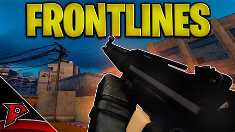 FRONTLINES Is The FUTURE Of ROBLOX FPS Games YouTube