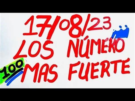 LOS TRES NÚMEROS QUE MAS SALEN HOY 17 DE AGOSTO DEL 2023 YouTube