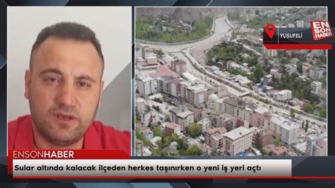 Sular altında kalacak ilçeden herkes taşınırken o yeni iş yeri açtı