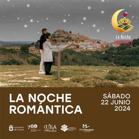 La Noche Rom Ntica En Culla Una Noche Nica Y Un Escenario Perfecto En