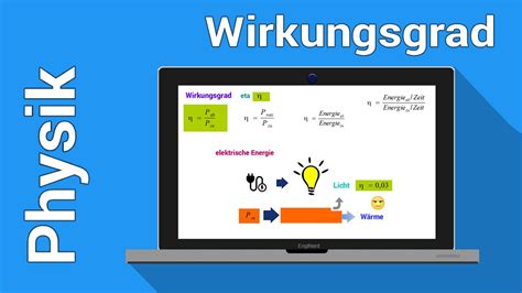 Wirkungsgrad Berechnen Physik Arbeit Energie Leistung