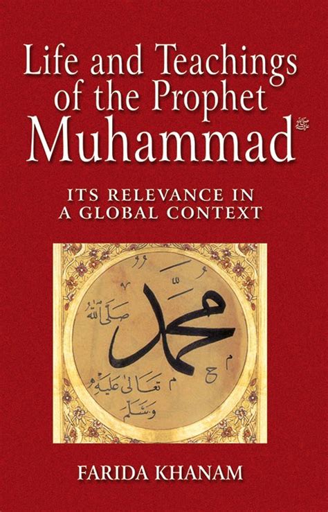 Life And Teachings Of The Prophet Muhammad Islamic Book Bazaar