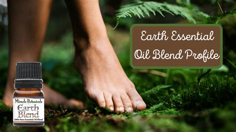 The Ultimate Grounding Essential Oil Formula Earth Blend Miracle