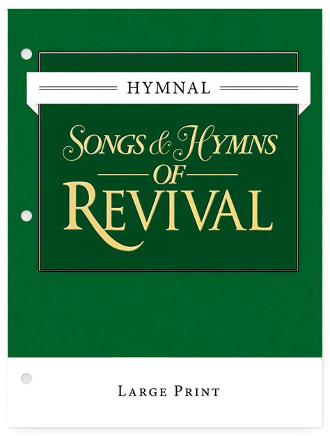 Songs & Hymns of Revival - Large Print: Loose Leaf – North Valley ...