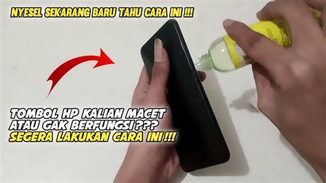 Cara Mudah Memperbaiki Tombol Power Hp Yang Sudah Tidak Berfungsi Atau