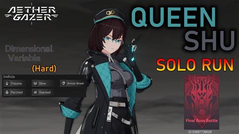 Aether Gazer Dimensional Variable Hard Queen Shu Solo Run YouTube