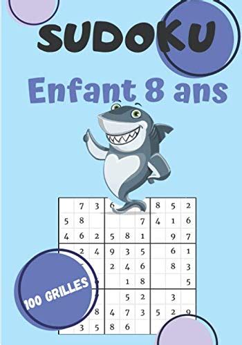 Sudoku Enfant Ans Carnet De Sudoku Pour Les Enfants De Ans