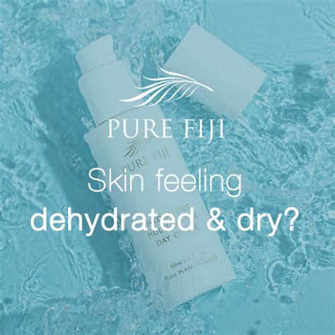 Dryness And Dehydration Pure Fiji Australia Pure Fiji Au Store