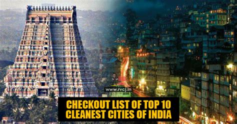 10 Of The Most Cleanest Cities Of India - RVCJ Media