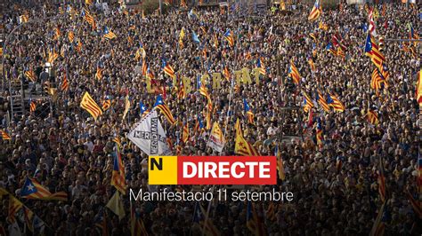 Manifestación del 11 de septiembre DIRECTO Reacciones y última hora