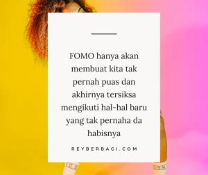 FOMO Adalah Fear Of Missing Out Dan Cara Mengatasinya Blognya Rey