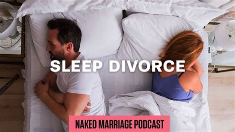 Sleep Divorce Dave And Ashley Willis YouTube