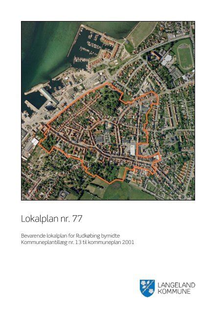 Bevarende lokalplan for Rudkøbing