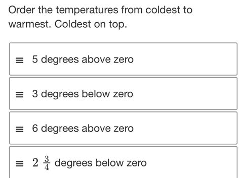 Solved Order The Temperatures From Coldest To Warmest Coldest On Top