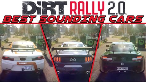 Dirt Rally Ps Best Sounding Cars Youtube