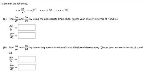 Solved Consider the following w yzx x θ2 y r 6θ z r 6θ a Chegg