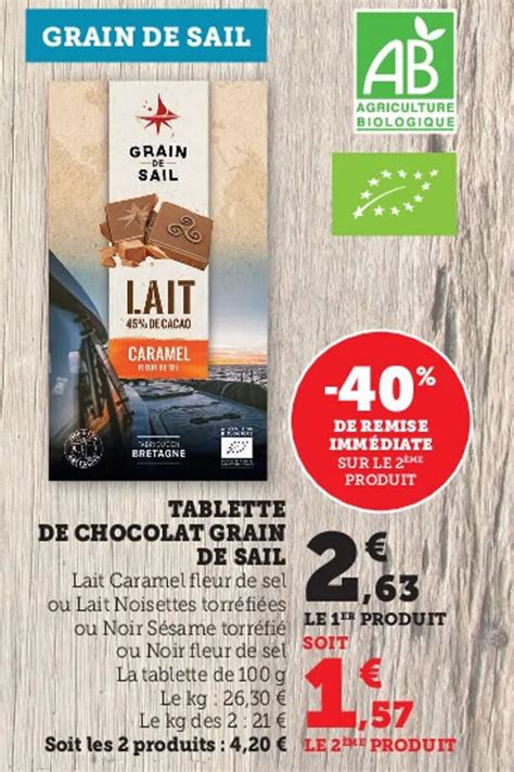 Promo Tablette De Chocolat Grain De Sail Chez Super U