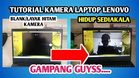 Cara Mengatasi Kamera Laptop Blank Hitam Solusi Ampuh