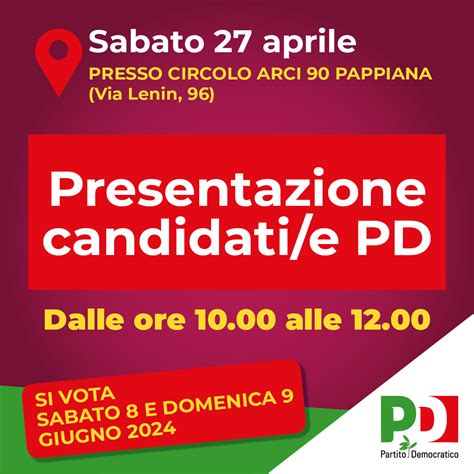 Sabato 27 Aprile Presentazione Candidati E PD Alle Elezioni