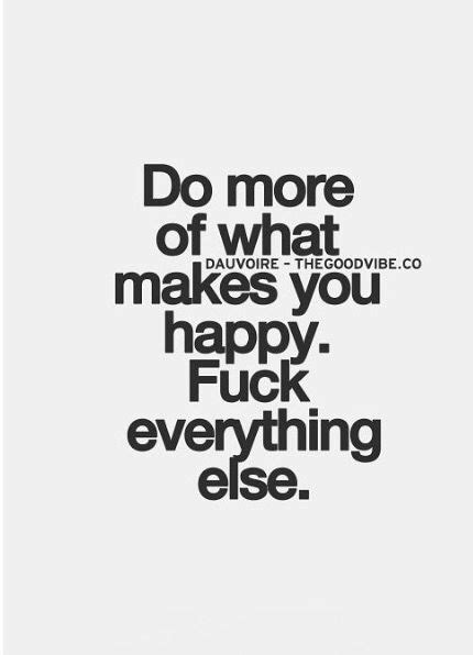 Fuck Quotes New Quotes Memes Quotes True Quotes Words Quotes Inspirational Quotes Sayings